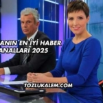 Dünyanın En İyi Haber Kanalları 2025