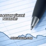 Enflasyon Türleri Nelerdir?