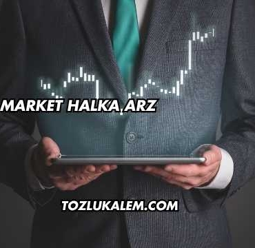 Kim Market Halka Arz