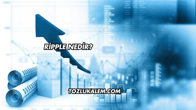 Ripple Nedir?
