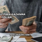 Yatırımsız Para Kazanma Yolları