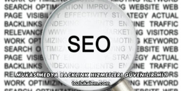 Mukas Medya Backlink Hizmetleri Güvenilir mi?