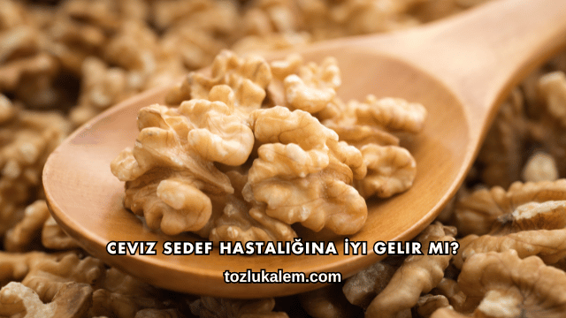 Ceviz Sedef Hastalığına İyi Gelir mi?