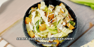 Salata Dolapta Kaç Gün Saklanır?